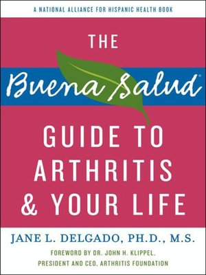 The Buena Salud Guide to Arthritis and Your Life - ebook